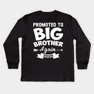 Promoted To Big Brother Again 2023 Kids Long Sleeve T-Shirt